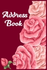 Address Book: Perfect for Keeping Track of Addresses, Email, Mobile, Work & Home Phone Numbers By Mixed Printing House Cover Image