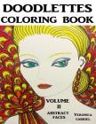 Doodlettes Coloring Book: Volume II - Abstract Faces By Veronica Gabriel Cover Image