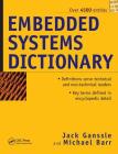 Embedded Systems Dictionary By Jack G. Ganssle Cover Image