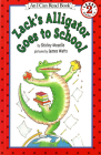 Zack's Alligator Goes to School (I Can Read Level 2) Cover Image