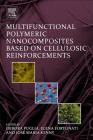 Multifunctional Polymeric Nanocomposites Based on Cellulosic Reinforcements Cover Image