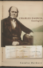Charles Darwin, Geologist By Sandra Herbert Cover Image