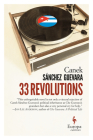 33 Revolutions By Canek SÁNchez Guevara, Howard Curtis (Translated by) Cover Image