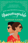 Unmarriageable: A Novel By Soniah Kamal Cover Image