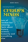 Interesting Facts for Curious Minds Cover Image