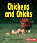 Chickens and Chicks (First Step Nonfiction -- Animal Families) Cover Image