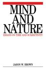 Mind and Nature By Jason Brown Cover Image