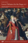 Lovers’ Debates for the Stage: A Bilingual Edition (The Other Voice in Early Modern Europe: The Toronto Series #91) By Isabella Andreini, Pamela Allen Brown (Editor), Julie D. Campbell (Editor), Eric Nicholson (Editor), Pamela Allen Brown (Translated by), Julie D. Campbell (Translated by), Eric Nicholson (Translated by) Cover Image