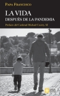 La vida después de la pandemia By Papa Francisco - Jorge Mario Bergoglio, Jorge Mario Bergoglio Cover Image