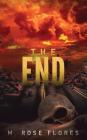 The End By M. Rose Flores Cover Image