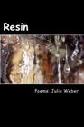 Resin By Julie Weber Cover Image