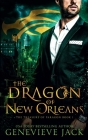 The Dragon of New Orleans By Genevieve Jack Cover Image