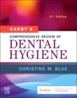 Darby's Comprehensive Review of Dental Hygiene By Christine M. Blue Cover Image