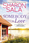 Somebody to Love (Blessings, Georgia) By Sharon Sala Cover Image