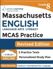 MCAS Test Prep: Grade 8 English Language Arts Literacy (ELA) Practice Workbook and Full-length Online Assessments: Next Generation Mas By Lumos Learning Cover Image