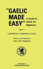Gaelic Made Easy Part 1 By John M. Paterson Cover Image