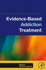 Evidence-Based Addiction Treatment Cover Image