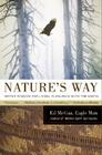 Nature's Way: Native Wisdom for Living in Balance with the Earth By Ed McGaa Cover Image