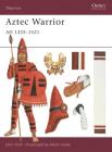 Aztec Warrior: AD 1325–1521 Cover Image
