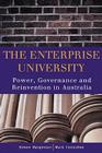 The Enterprise University: Power, Governance and Reinvention in Australia By Simon Marginson, Mark Considine Cover Image