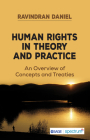 Human Rights in Theory and Practice: An Overview of Concepts and Treaties Cover Image