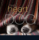 The Heart of a Dog By Liz Abeler Blaylock Cover Image