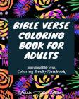 Bible Verse Coloring Book for Adults: Best Verses in Coloring Book (50 Calm Heart, Inspirational Bible Verses), Beautiful Unique Designs (Coloring Boo By Jessie Sue Rose Cover Image