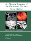 An Atlas of Imaging of the Paranasal Sinuses By Lalitha Shankar (Editor), Kathryn Evans (Editor) Cover Image