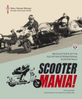 Scooter Mania!: Recollections of the Isle of Man International Scooter Rally Cover Image
