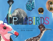 Alphabirds By Dia Shaw Cover Image