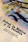 Sobre la Musica y la Palabra (Spanish) Edition Cover Image