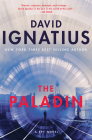 The Paladin: A Spy Novel By David Ignatius Cover Image