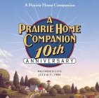A Prairie Home Companion 10th Anniversary Cover Image