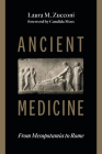 Ancient Medicine: From Mesopotamia to Rome Cover Image
