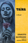 Taína By Ernesto Quiñonez Cover Image