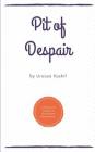 Pit of Despair: A Patient's Guide to Overcome Depression By Uroosa Kashif Cover Image