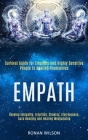 Empath: Survival Guide for Empaths and Highly Sensitive People to Healing Themselves (Develop Telepathy, Intuition, Chakras, C By Ronan Wilson Cover Image