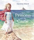 The Princess and the Castle Cover Image