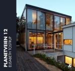 Planetveien 12: The Korsmo House-A Scandinavian Icon By Elisabeth Tostrup Cover Image