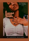A Frustrated Person's Thoughts: to living presently By Jadonna Williams, Jadonna Williams (Photographer) Cover Image