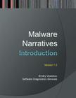 Malware Narratives: An Introduction By Dmitry Vostokov, Software Diagnostics Services Cover Image