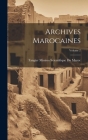 Archives Marocaines; Volume 2 By Tangier Mission Scientifique Du Maroc Cover Image
