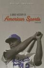 A Brief History of American Sports By Elliott J. Gorn, Warren Goldstein Cover Image