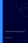Pharmaceutical Patents in Europe (Stockholm Studies in Law #3) Cover Image