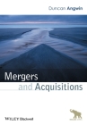 Mergers and Acquisitions (Images of Business Strategy) By Duncan Angwin, Angwin, Duncan Angwin (Editor) Cover Image
