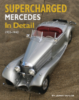 Supercharged Mercedes In Detail: 1923 - 1942 Cover Image