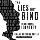 The Lies That Bind: Rethinking Identity Cover Image