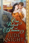 One Perfect Dance By Jude Knight Cover Image