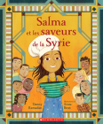 Salma Et Les Saveurs de la Syrie By Danny Ramadan, Anna Bron (Illustrator) Cover Image