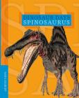 Spinosaurus (Dinosaur Days) Cover Image